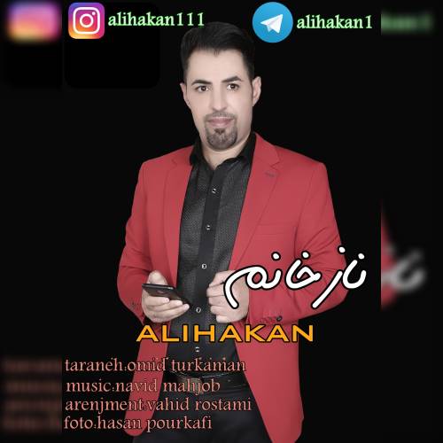 دانلود آهنگ ناز خانیم علی هاکان